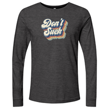 Load image into Gallery viewer, Don't Suck Long Sleeve