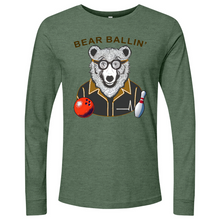 Load image into Gallery viewer, Bear Ballin Long Sleeve