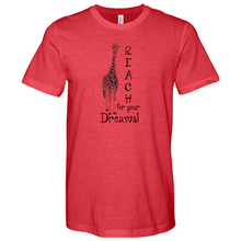 Load image into Gallery viewer, Reach For Your Dreams Heathered Tee