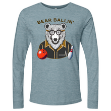 Load image into Gallery viewer, Bear Ballin Long Sleeve