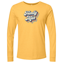 Load image into Gallery viewer, Family Man Long Sleeve