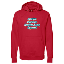 Load image into Gallery viewer, Hold For Applause Midweight Hooded Sweatshirt