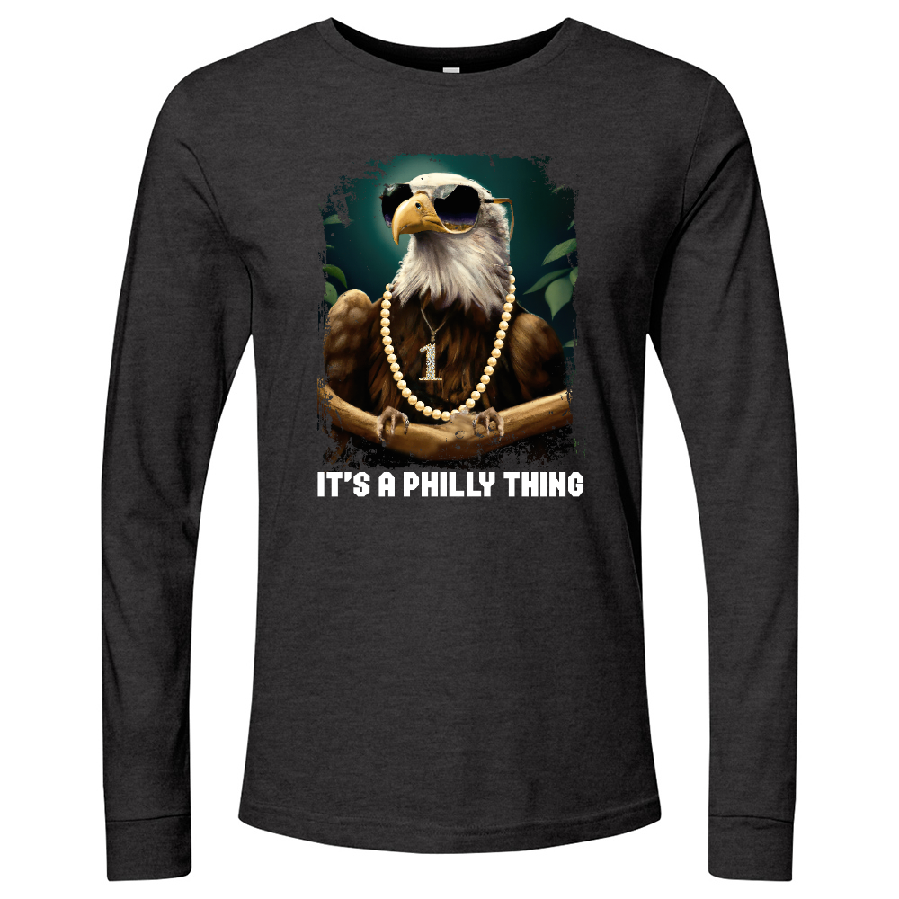 It's A Philly Thing 2 Long Sleeve Tee
