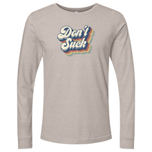 Load image into Gallery viewer, Don't Suck Long Sleeve
